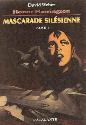 [Mondes d'Honor 06] • Mascarade Silésienne T1